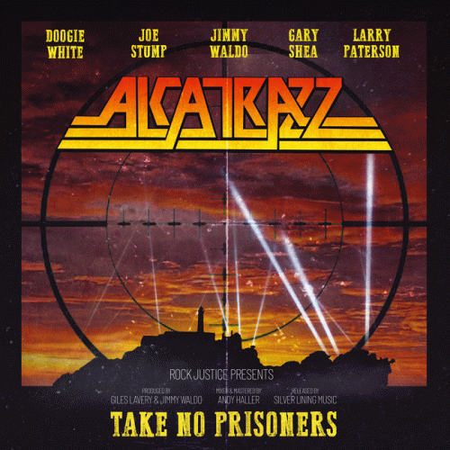 Alcatrazz : Take No Prisoners